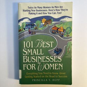 101 Best Small Businesses for Women by Priscilla Y Huff Paperback Book 1997